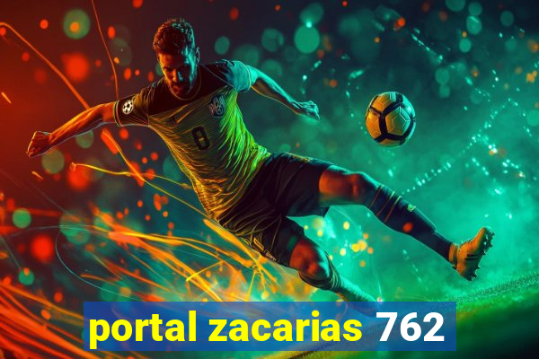 portal zacarias 762